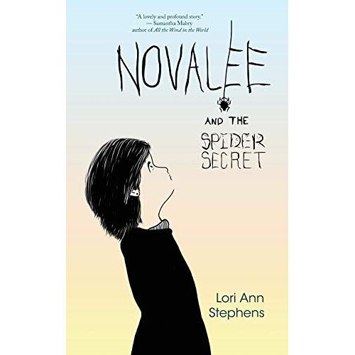 Novalee And The Spider Secret