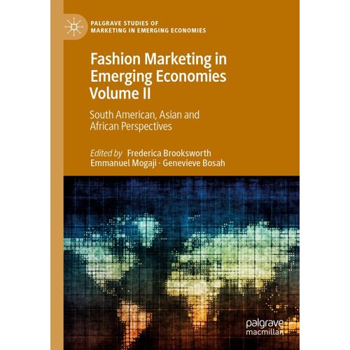 Fashion Marketing In Emerging Economies Volume Ii