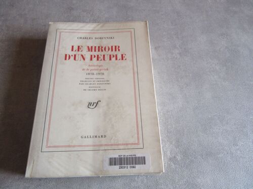 Charles Dobzynski Le Miroir D Un Peuple Anthologie De La Poesie Yidich 1870 1970 Editions Gallimard 1971 ( Exemplaire Bibliotheque