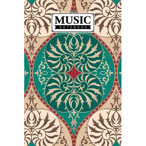 Music Notebook: Music Writing Notebook | Blank Sheet Music Notebook | Floral Cover Design | 120 Pages, Size 6" X 9" By Doreen Keller