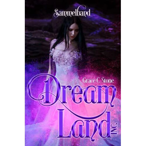 Dreamland Inc.: Sammelband