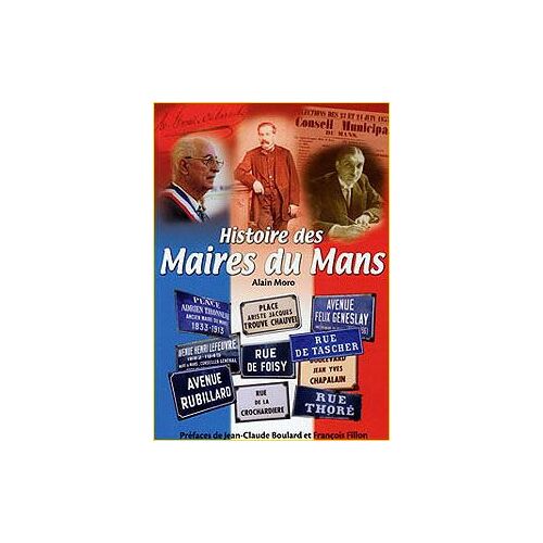 Histoire Des Maires Du Mans
