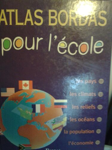 Atlas Bordas Pour L'ecole