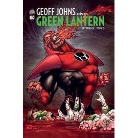 Geoff Johns Présente Green Lantern - Intégrale Tome 3