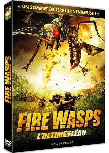 Fire Wasps - L'ultime Fléau