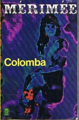 Colomba -Romans Et Nouvelles Tome 1