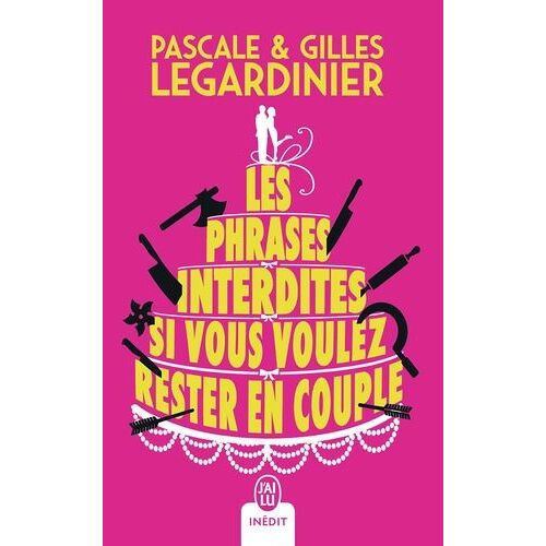 Les Phrases Interdites Si Vous Voulez Rester En Couple
