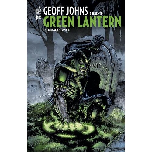 Geoff Johns Présente Green Lantern - Intégrale Tome 6