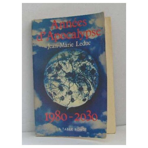Années D'apocalypse 1980-2030