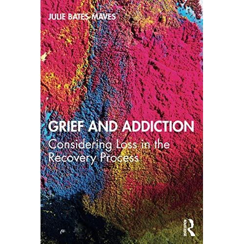 Grief And Addiction