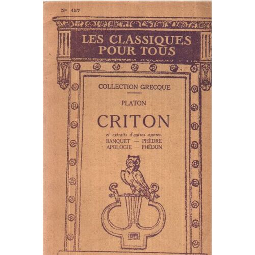 Criton / Les Classiques Pour Tous
