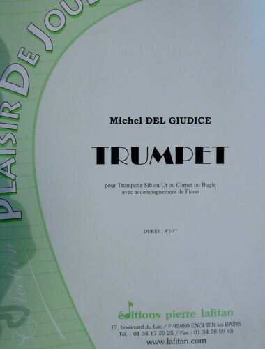 Trumpet Pour Trompette Et Piano De Michel Del Giudice