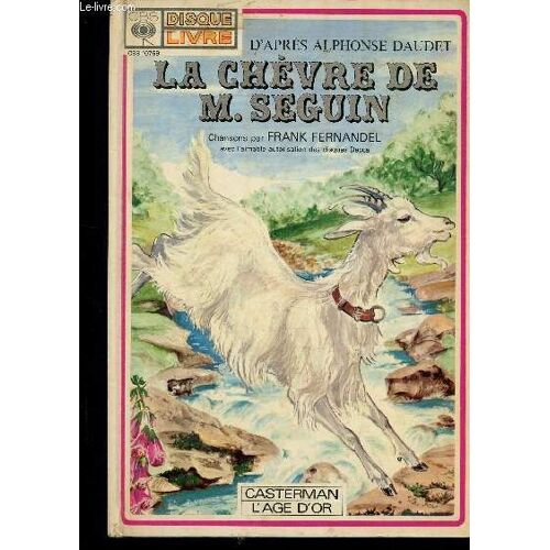 La Chèvre De M. Seguin.