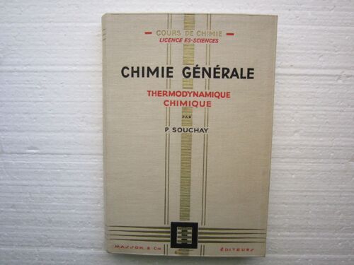 Chimie Generale. Thermodynamique Chimique