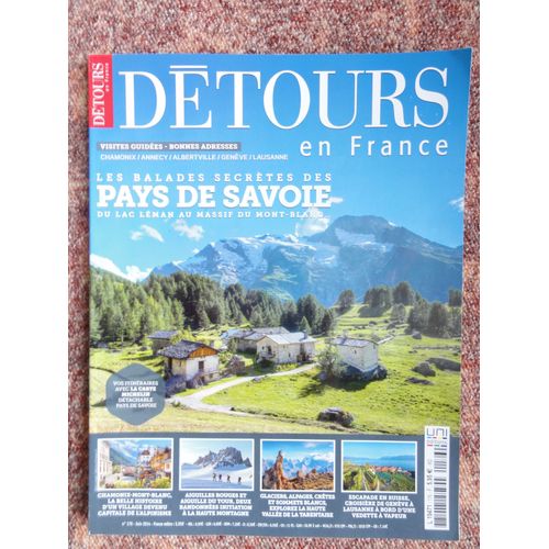 Détours En France N°176  "Les Ballades Secrètes Des Pays De Savoie. Du Lac Leman Au Massif Du Mont B