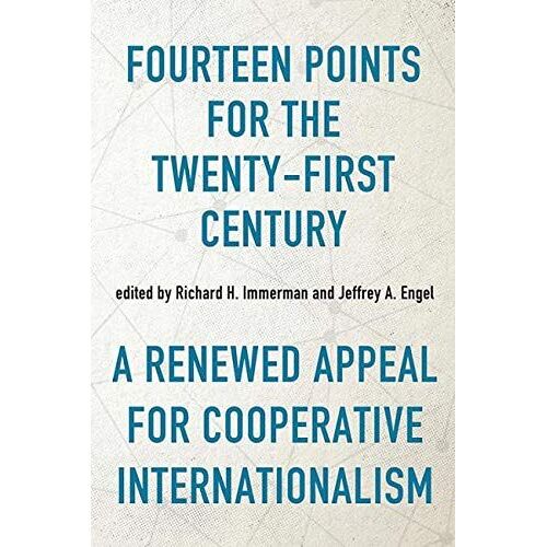 Fourteen Points For The Twenty-First Century