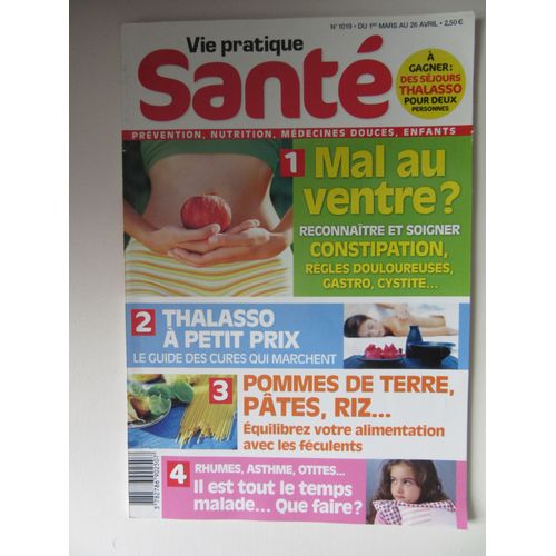 Vie Pratique Santé 1019 Mal Au Ventre? Thalasso À Petits Prix