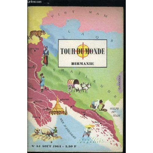 Tour Du Monde N° 54 - Birmanie