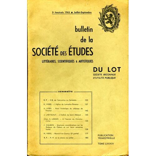 Bulletin De La Société Des Études Du Lot, 3° Fascicule, Juillet-Septembre 1963