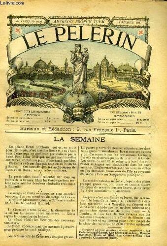 Le Pèlerin N° 1050 - Le Tour, Mort De Trois Chasseurs Alpins, Près Du Poste De La Redoute Ruinée Bourg Saint Maurice, Un Nouveau Tunnel Gigantesque Sous La Tamise, Une Lettre Du Sultan A M. Le Docteur(...)