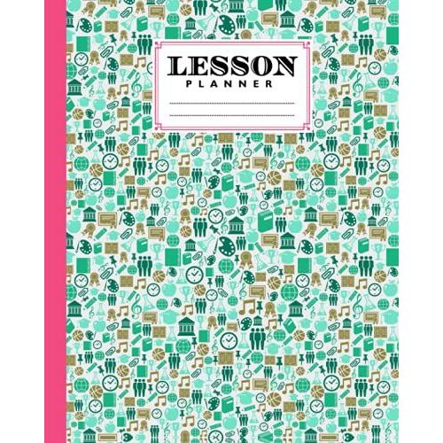 Lesson Planner: A Well Planned Year For Your Elementary, Middle School, Jr. High, Or High School Student | 121 Pages, Size 8" X 10" | Basketball By Andreas Efthymous