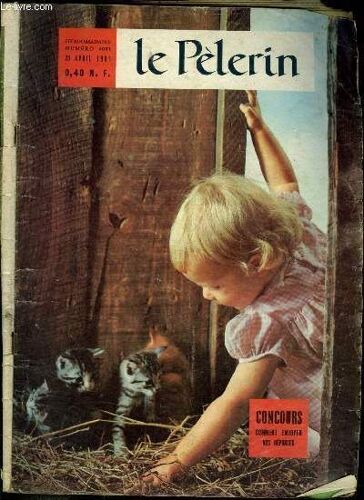 Le Pèlerin N° 4093 - Les Imprévus Du Concile, Le Tour Du Monde En 89 Minutes, Alphonse Bertillon, Détective Extraordinaire A Créé Une Science Nouvelle Par Michelle Deroyer, Philomel Cottage Par Agatha(...)