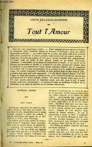 Lisez Moi - Nouvelle Série - N° 67 - Tout L Amour (Xiv) Par Lucie Delarue-Mardrus, Au Seuil De L Amour Par Michel Provins, L Ange Au Sourire, Quatrième Partie Par Jean Bertheroy, Anniversaire Par(...)
