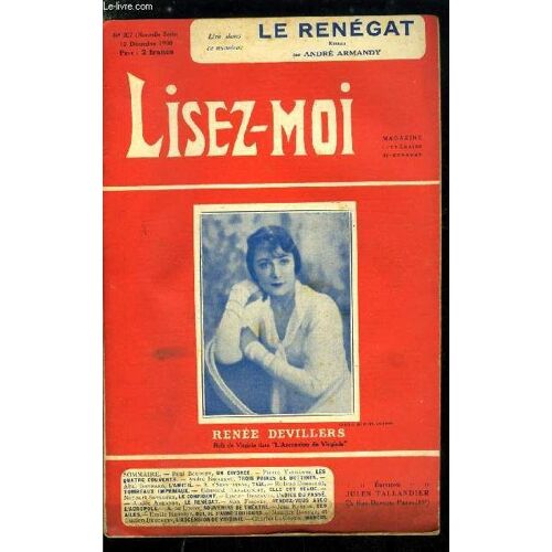 Lisez-Moi - Nouvelle Série - N° 207 - Un Divorce Par Paul Bourget, Les Quatres Couverts Par Pierre Valdagne, Trois Paires De Bottines Par André Birabeau, Taïa (Vi) Par A. T Serstevens, Le Confideni(...)