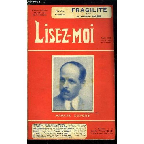 Lisez-Moi - Nouvelle Série - N° 209 - Fragilité Par Marcel Dupont, L Auteur Par Tristan Bernard, Poupée Anglaise Par Pierre Villetard, Un Divorce (Iii) Par Paul Bourget, Pudeur Par Michel Corday, Le P(...)