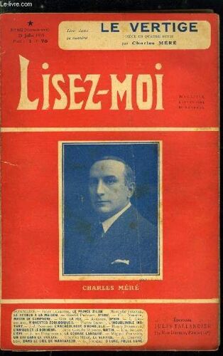 Lisez-Moi - Nouvelle Série - N° 102 - Le Prince Zilah (Xx) Par Jules Claretie, Le Retour A La Maison Par Marcelle Tinayre, D Siré Par Marcel Prévost, La Fée (V) Par Gyp, Ophir Par Avesnes, L(...)