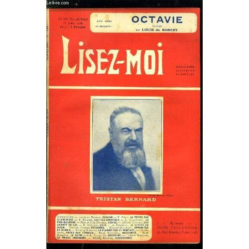 Lisez-Moi - Nouvelle Série - N° 198 - Octavie Par Louis De Robert, Lettres Anonymes Par Paul Reboux, La Paix Du Lotus Par Louis Chadourne, Venise Par Max Et Alex Fischer, Les Amants Du Lac (Xii) Par(...)