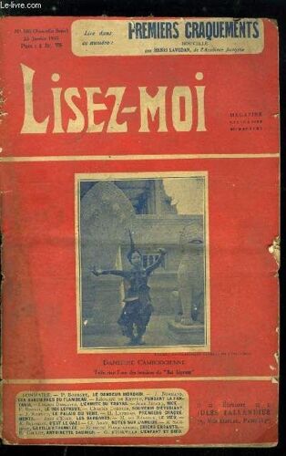 Lisez-Moi - Nouvelle Série - N° 186 - Le Danseur Mondain (Xi) Par Paul Ourget, Pendant La Fantasia Par Edouard De Keyser, L Ermite Du Trayas Par Lucien Descaves, Le Roi Lépreux (Ii) Par Pierre Benoit(...)