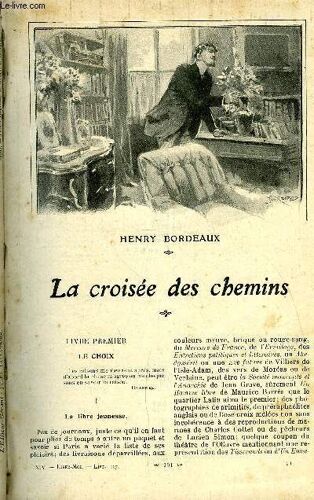 Lisez Moi N° 107 - La Croisée Des Chemins Par Henry Bordeaux, At Home Par Francis De Croisset, Pauvre Jim Tween Par Charles Henry Hirsch, Le Sonnet Par Jules Renard, Névrose Par Guy Chantepleure, Les(...)