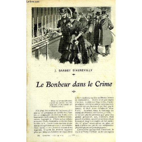 Lisez Moi N° 19 - Le Bonheur Dans Le Crime Par J. Barbey D Aurevilly, La Maison Du Péché (Suite) Xxvi Par Marcelle Tinayre, Choc En Retour Par J. Ricard, La Grand Tante Par André Theuriet(...)
