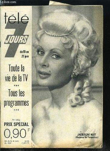 Télé 7 Jours N° 582 - Les Huit Rendez Vous Tv De La Comédie Française, Simenon : Maigret, C Est Mon Double Et Mon Contraire, Levi-Strauss : La Sagesse Commanderait De Freiner Le Progrès, Dubedout : Un(...)