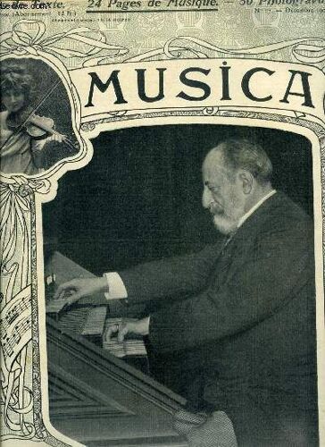 Musica N° 27 - Gaston Serpette, Charles Gounod Par Charles Joly, Monsieur De La Palisse Par Rémy Fasolt, Paul Delmet Par Brétigny, L Opéra-Comique Dans Les Théatres De Quartier Par Roland Lefèvre, La(...)