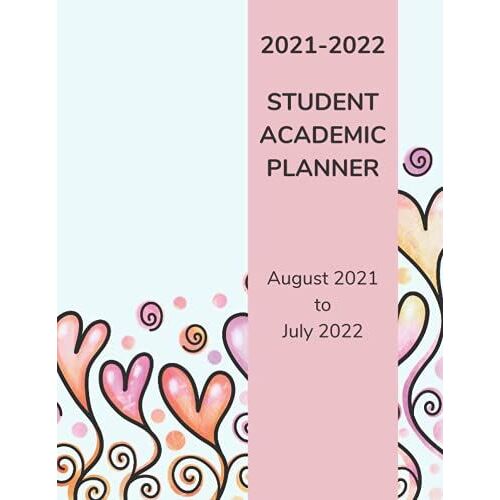 Pastel Floral Student Academic Planner 2021-2022: 8.5 X 11 Inch, 100 Pages