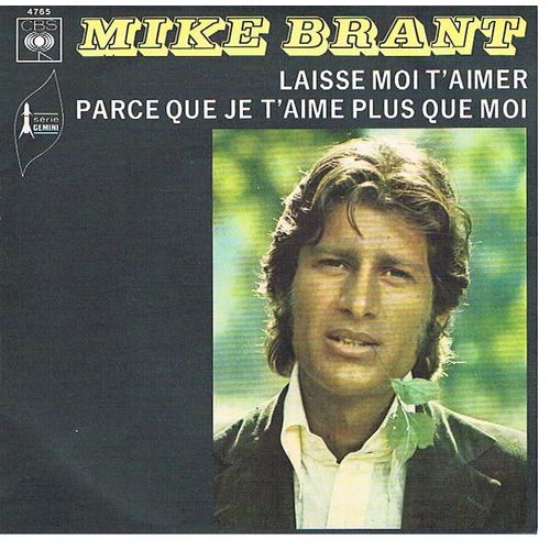 Laisse Moi T'aimer - Parce Que Je T'aime Plus Que Moi  (1970)