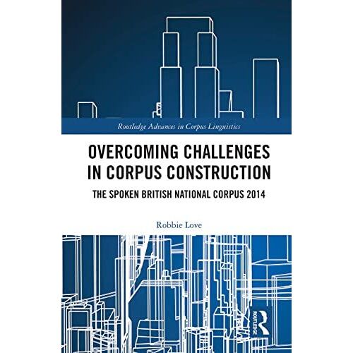 Overcoming Challenges In Corpus Construction