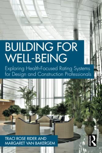 Building For Well-Being