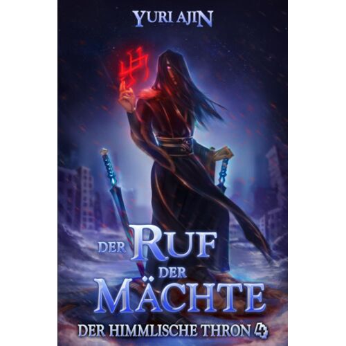 Der Ruf Der Mächte: Litrpg-Wuxia-Serie (German Edition)