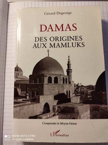 Damas - Des Origines Aux Mamluks