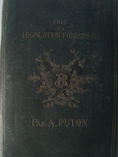 Code De La Législation Forestière