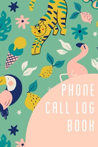Phone Call Log Book: Phone Calls And Messages Log Book, Telephone Memo Notebook, 6x9 Journal Book, 120 Pages