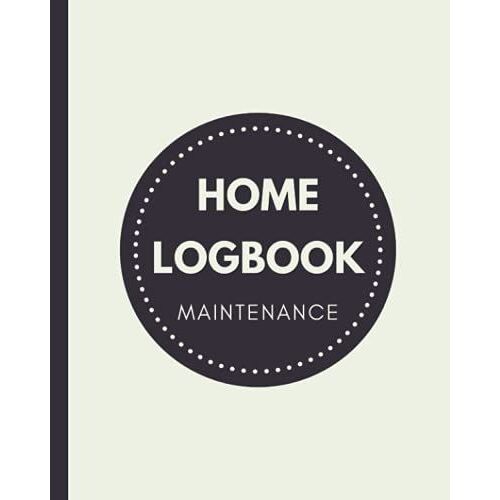 Home Maintenance Log Book