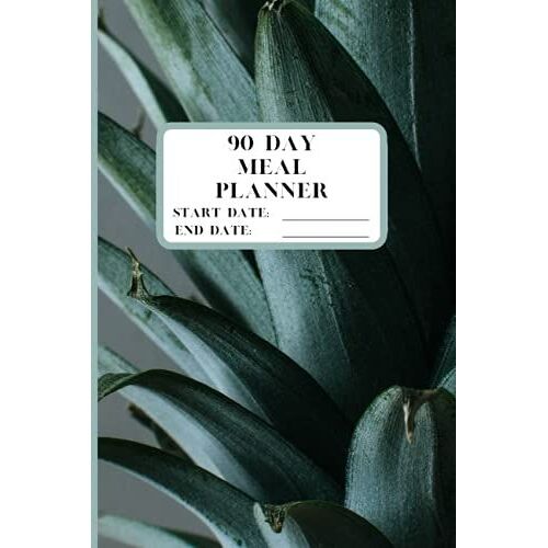 Daily Meal Planner: 90 Day, 6" X 9", Paperback Meal Planner: Track And Plan Meals For Budgets, Diets, Family