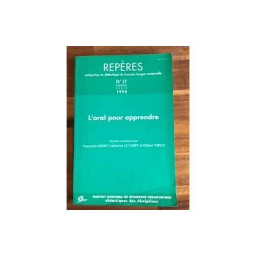 Repères N° 17/1997 - L'oral Pour Apprendre