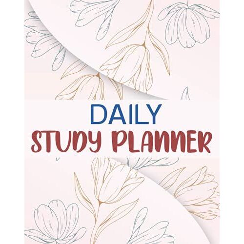 Daily Study Planner: Semester Planner For School And College Students To Focus Study And Homework Planner