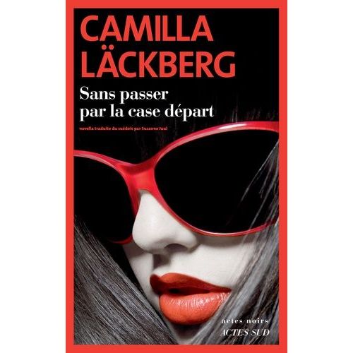 Sans Passer Par La Case Départ