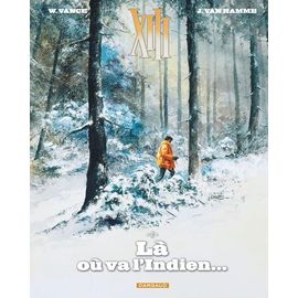 Xiii - Tome 2 - Là Où Va L'indien